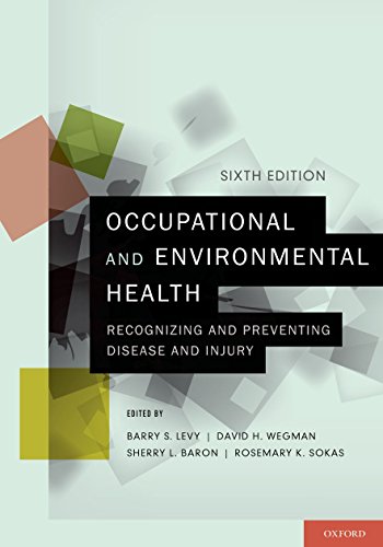 Stock image for Occupational and Environmental Health: Recognizing and Preventing Disease and Injury for sale by ThriftBooks-Dallas