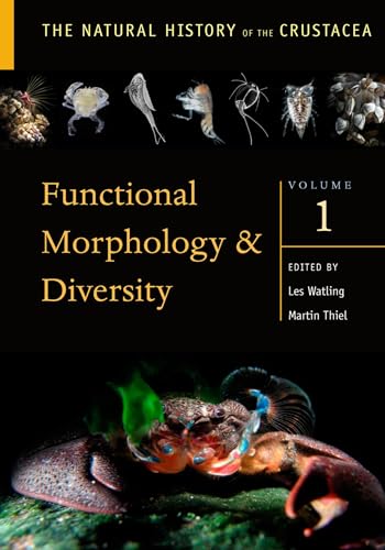 9780195398038: Functional Morphology and Diversity (The Natural History of the Crustacea)