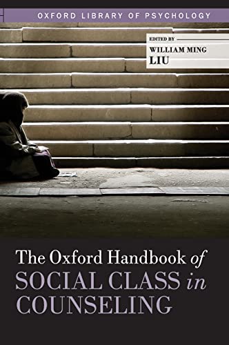 9780195398250: The Oxford Handbook of Social Class in Counseling (Oxford Library of Psychology)