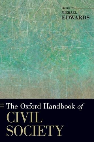 9780195398571: The Oxford Handbook of Civil Society (Oxford Handbooks)