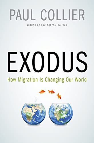 Imagen de archivo de Exodus : How Migration Is Changing Our World a la venta por Better World Books: West