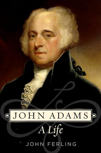 9780195398663: John Adams: A Life