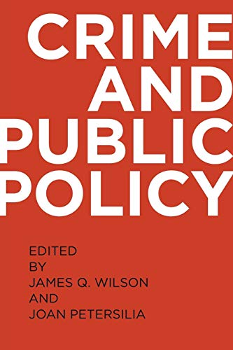 9780195399356: Crime and Public Policy