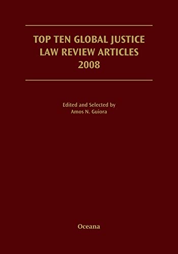 9780195399752: Top Ten Global Justice Law Review Articles 2008