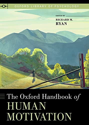 9780195399820: The Oxford Handbook of Human Motivation (Oxford Library of Psychology)