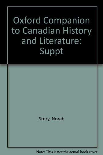 9780195402056: Oxford Companion to Canadian History and Literature: Suppt