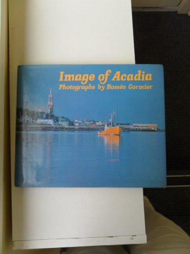 Stock image for Image of Acadia for sale by Patricia Porter