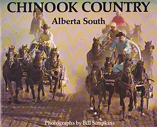 Stock image for CHINOOK COUNTRY ALBERTA SOUTH for sale by AwesomeBooks