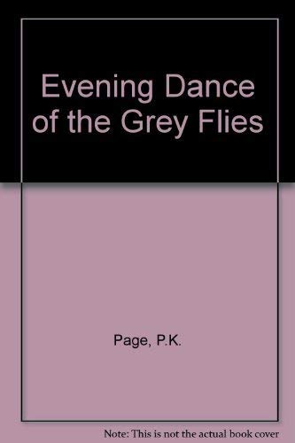 Imagen de archivo de Evening Dance of the Grey Flies a la venta por Montreal Books