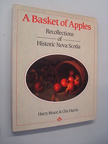 Imagen de archivo de Basket of Apples Recollections of Histor a la venta por Better World Books: West