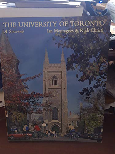 Beispielbild fr The University Of Toronto: A Souvenir zum Verkauf von medimops