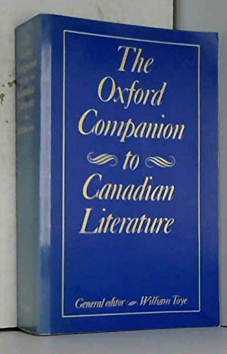 Beispielbild fr Oxford Companion to Canadian Literature zum Verkauf von Better World Books: West