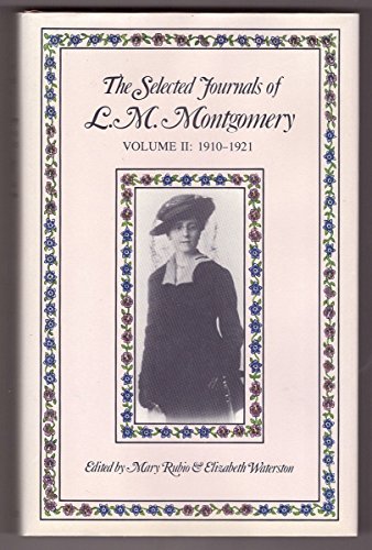 Imagen de archivo de The Selected Journals of L.M. Montgomery: Vol. 2 a la venta por Books From California