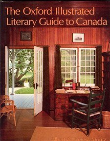 Stock image for The Oxford Illustrated Literary Guide to Canada for sale by RareNonFiction, IOBA