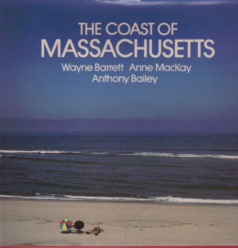 Stock image for The Coast of Massachusetts for sale by Bearly Read Books