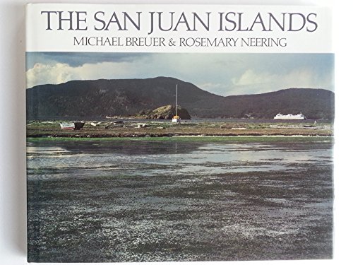 Beispielbild fr The San Juan Islands zum Verkauf von SecondSale