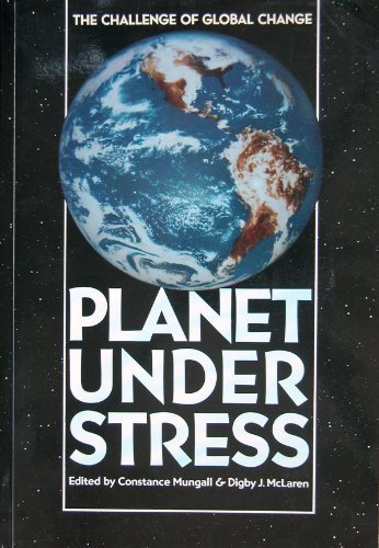 Beispielbild fr Planet Under Stress: The Challenge of Global Change zum Verkauf von HALCYON BOOKS