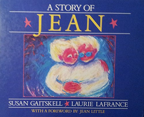 A Story of Jean (9780195407365) by Gaitskell, Susan
