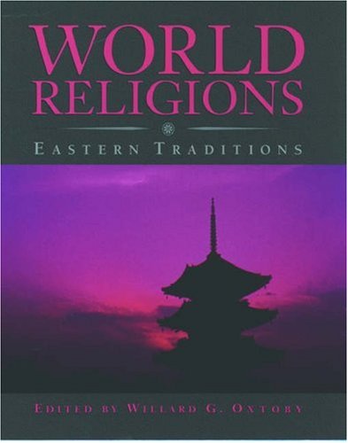 Imagen de archivo de World Religions: Eastern Traditions a la venta por Wonder Book