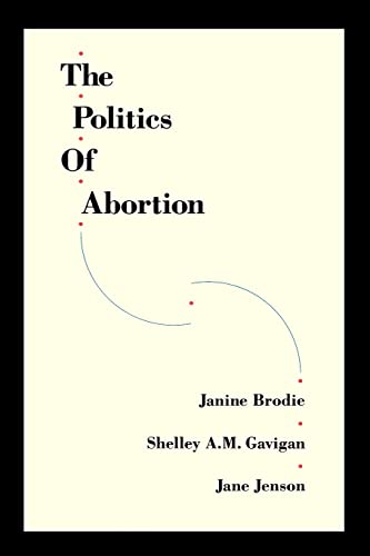 9780195408669: The Politics of Abortion