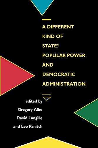 Imagen de archivo de A Different Kind of State?: Popular Power and Democratic Administration a la venta por HPB-Red