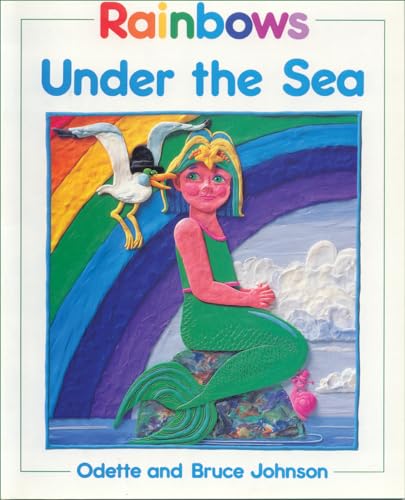 Imagen de archivo de Rainbows Under the Sea a la venta por Ergodebooks