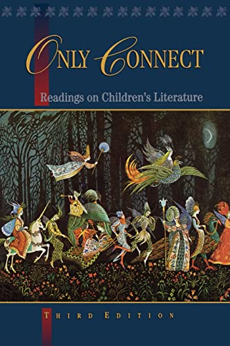 9780195410242: ONLY CONNECT: Readings on Children's Literature