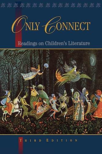 Only Connect: Readings on Children's Literature