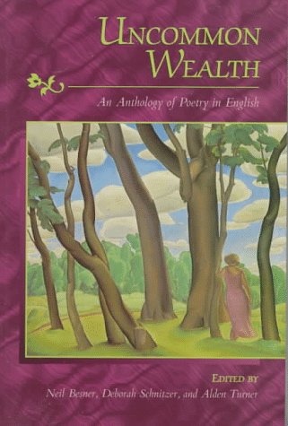 Beispielbild fr Uncommon Wealth: An Anthology of Poetry in English zum Verkauf von Hourglass Books