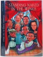 Stock image for Standing Naked in the Wings: Anecdotes from Canadian Actors for sale by Belfast Mall Books