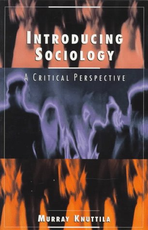 Stock image for Introducing Sociology: A Critical Perspective for sale by Goldstone Books