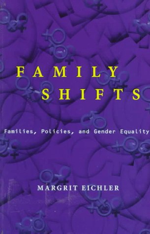 Stock image for Family Shifts: Families, Policies, and Gender Equality for sale by Book Emporium 57