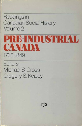 9780195412635: Pre-Industrial Canada, 1760-1849