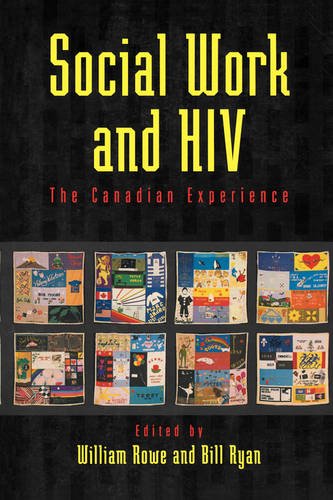 Stock image for Social Work and HIV: The Canadian Experience for sale by Ergodebooks