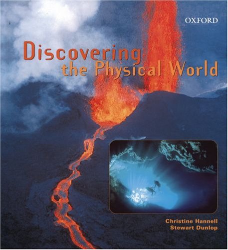 Stock image for Discovering the Physical World Hannell, Christine and Dunlop, Stewart for sale by Aragon Books Canada