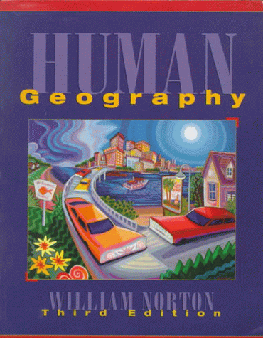 Beispielbild fr Human Geography zum Verkauf von Better World Books: West
