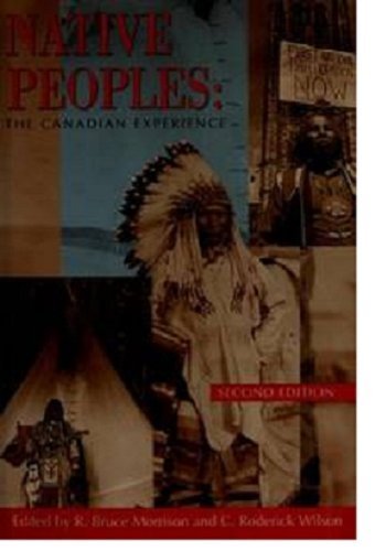 Imagen de archivo de Native Peoples : The Canadian Experience a la venta por Better World Books