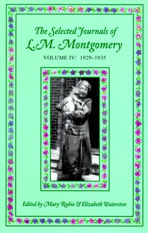 Imagen de archivo de Selected Journals of L. M. Montgomery Vol. IV a la venta por Better World Books