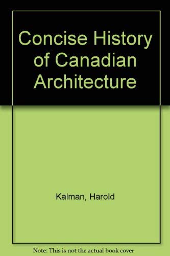 Imagen de archivo de A History of Canadian Architecture a la venta por HPB-Red