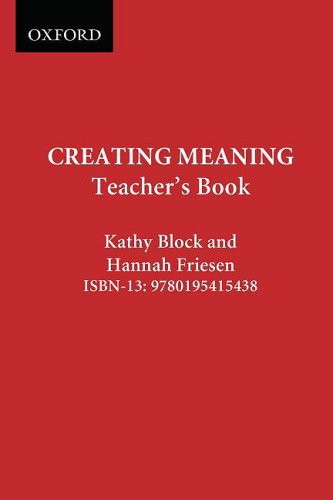 9780195415438: Creating Meaning: Teacher's Book