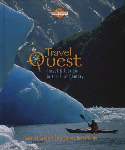 Stock image for Travel Quest : Travel and Tourism in the 21st Century for sale by ThriftBooks-Atlanta