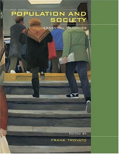 Stock image for Population and Society : Essential Readings for sale by Better World Books