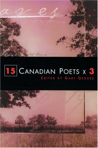 Beispielbild für 15 Canadian Poets x 3 zum Verkauf von SecondSale