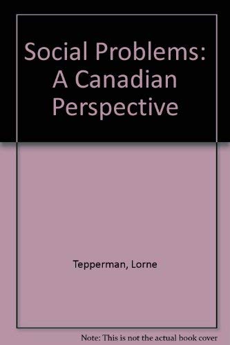 Beispielbild fr Social Problems : A Canadian Perspective zum Verkauf von Better World Books