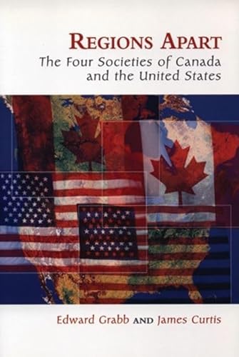 Stock image for Regions Apart: The Four Societies Of Canada And The United States for sale by Bay Used Books
