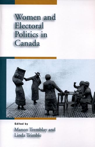 Beispielbild fr Women and Electoral Politics in Canada zum Verkauf von medimops