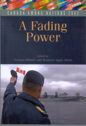 Imagen de archivo de Canada among Nations 2002 : A Fading Power a la venta por Better World Books: West