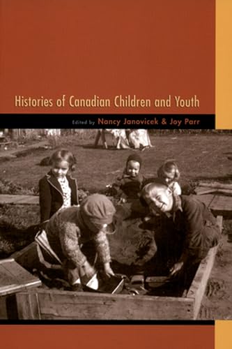 Stock image for Histories of Canadian Children and Youth for sale by Ergodebooks