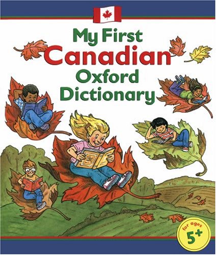 9780195417982: My First Canadian Oxford Dictionary