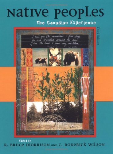 Beispielbild fr Native Peoples : The Canadian Experience zum Verkauf von Better World Books